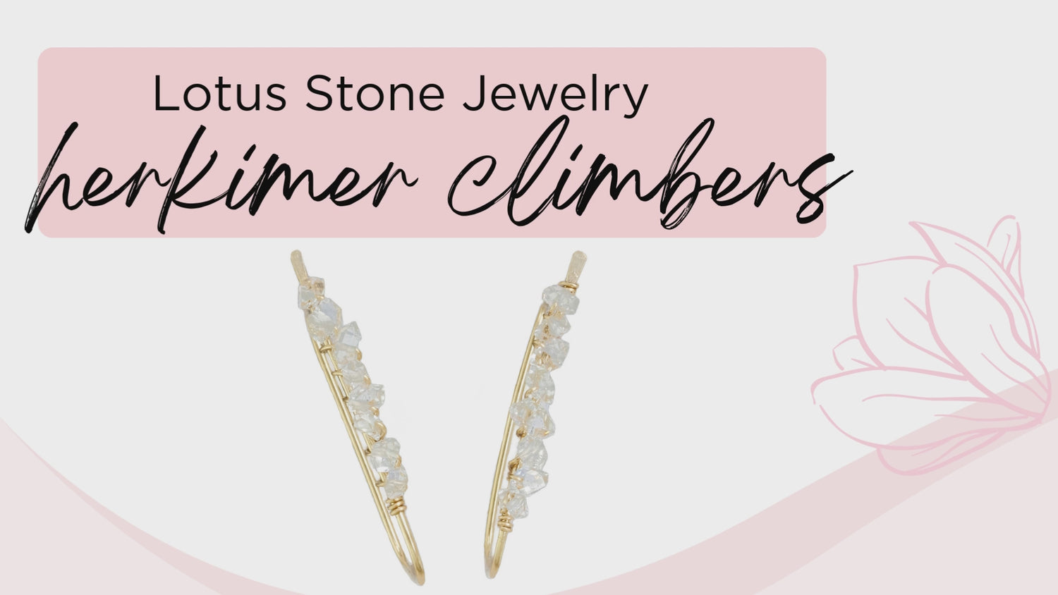 Herkimer Diamond Ear Climbers